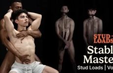 Stud Loads Vol.6 Chapter 1 – Stable Master – Alfonso Osnaya, Christopher White, Kyle Brooks, Sean Xavier